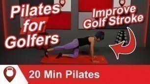 '20 Min Pilates for Golfers | Simple Exercises to Improve Golf Stroke| Fitscope Studio'