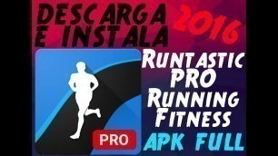 'Descarga Runtastic PRO Running, Fitness FULL APK 2016 (Link Directo) - LuisEndre'