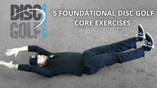 '5 Foundational Disc Golf Core Exercises'