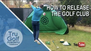'HOW TO RELEASE THE GOLF CLUB - AT HOME GOLF EXERCISES'