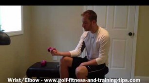 'Wrist And Elbow Exercises For Golf'