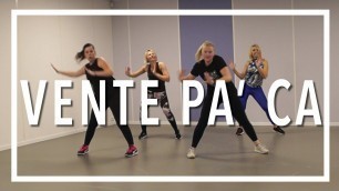 'Vente pa\' ca - Ricky Martin ft. Maluma | Dance Fitness'