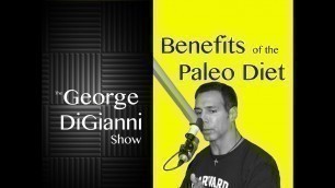 'Benefits of the Paleo Diet | George DiGianni | Train Station Fitness Show'