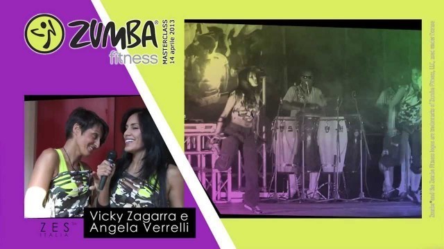 'ZUMBA® Fitness Masterclass con Angela Verrelli e Vicky Zagarra - 14 Aprile 2013'