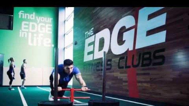 'Find Your Edge at The Edge Fitness Clubs'