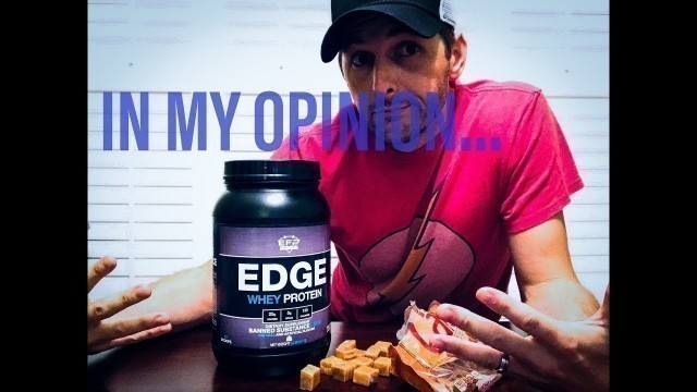 'MY REVIEW OF EDGE FITNESS PERFORMANCE SALTED CARAMEL PROTEIN'