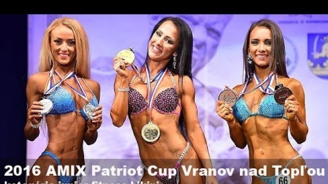 '2016 Amix Patriot Cup Vranov Junior Bikini Fitness'