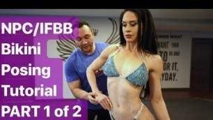 'Part 1 | NPC/IFBB Bikini Posing Tutorial with 3 X Miss Bikini Olympia Ashley Kaltwasser'