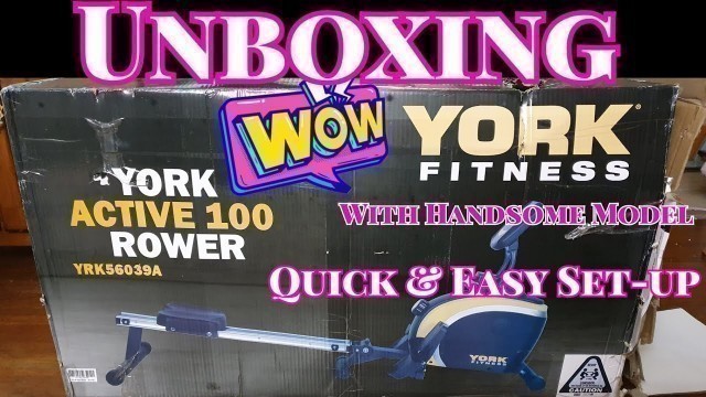 'YORK FITNESS ROWER EXERCISE MACHINE//Unboxing with Handsome Model #yorkfitness#york#rowing'