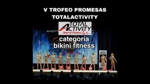 'V TROFEO PROMESAS OPEN BIKINI FITNESS'