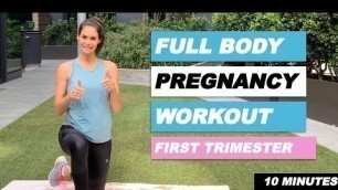 '10 MINUTE FULL BODY PREGNANCY WORKOUT | Prenatal Fitness | FIRST Trimester (advanced) - No Equipment'