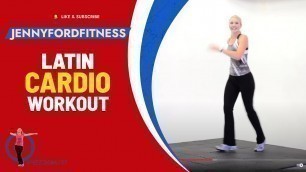 'Latin Zoom Dance Fitness Exercise Workout | Super Fun Fitness | 33 Min | JENNY FORD'