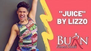 'Juice By Lizzo | Zumba | Burn Fitness Studio'