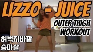 'Lizzo - Juice [Outer thigh workout]'