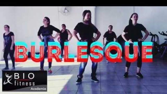 'BURLESQUE l Coreografia:  Daiany Staziaki l BIO FITNESS'