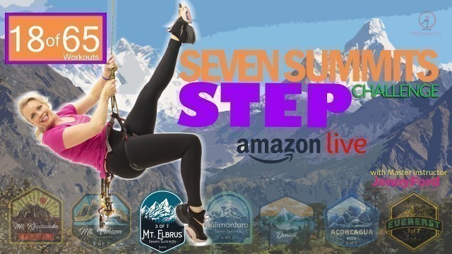 '18 of 65 | Beginner Step Aerobics | Seven Summit Step Challenge | Mt. Elbrus | Workout at Home'