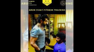 'Arun vijay Fitness Training. (worldsgymfitness) 