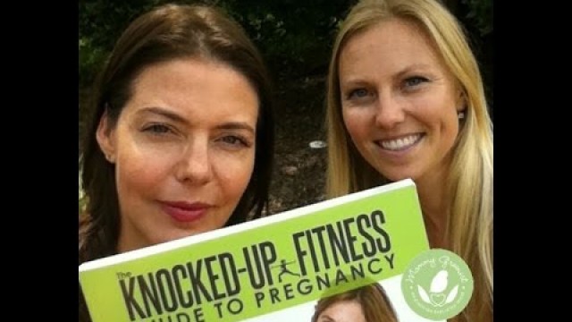 'PREGNANT? 1 Easy Trick for Easier Labor & Quicker Recovery  with Knocked Up Fitness  & Mommy Greenes'