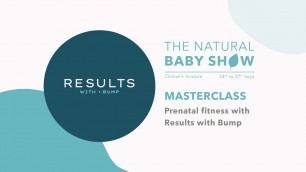 'Prenatal fitness with Results with Bump'