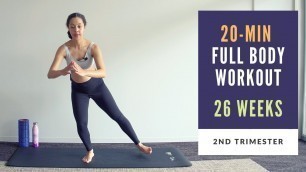 'Week 26 of Pregnancy | 20-min Full Body Prenatal Workout'