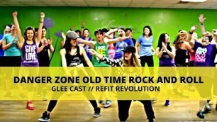 '\"Danger Zone\" + \"Old Time Rock and Roll\" Mashup || Dance Fitness Choreography || REFIT® Revolution'