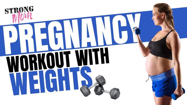 'Prenatal Workout Using Weights 1st and 2nd Trimester | PREGNANCY WORKOUT WITH WEIGHTS'