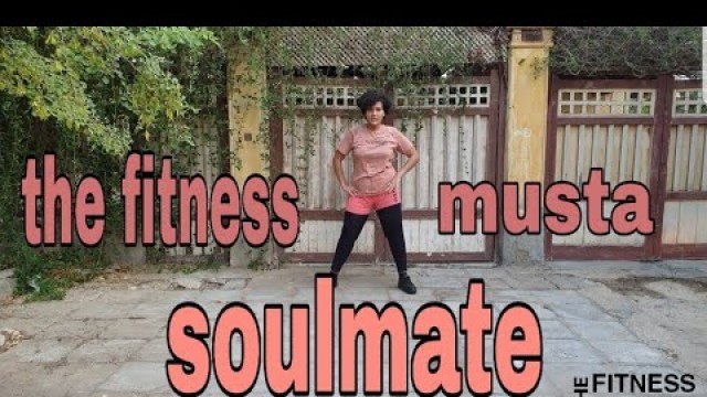 'Soulmate - Lizzo | the fitness musta | Dance Workout'