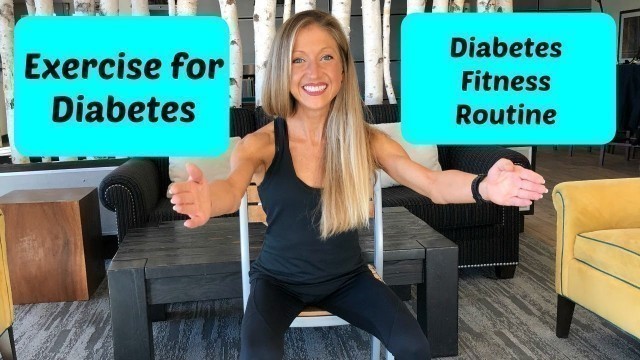 'Exercise for diabetes: Seated cardio fitness video routine for diabetes (Chair Workout)'