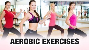 'Aerobic Exercises HEALTH INFORMATION - Fitness Funda'
