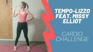 'Tempo-Lizzo feat Missy Elliot CARDIO CHALLENGE'