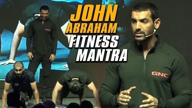 'John Abraham Unveiling Wellness Brand GNC As The Official Brand Ambassador | Fitness Tips By John'