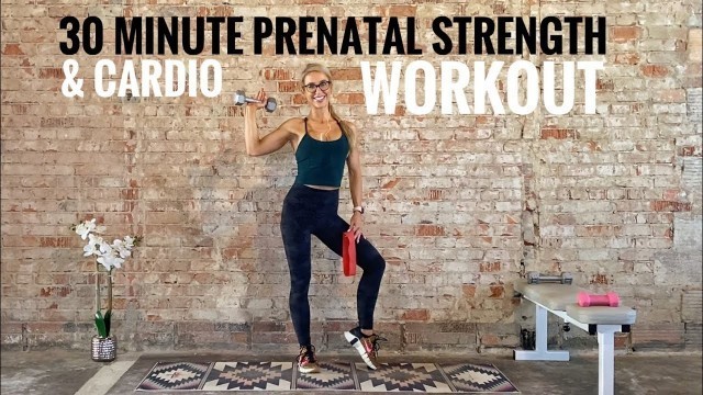 '30 Minute Prenatal Strength & Cardio Workout | Intermediate - Advanced'