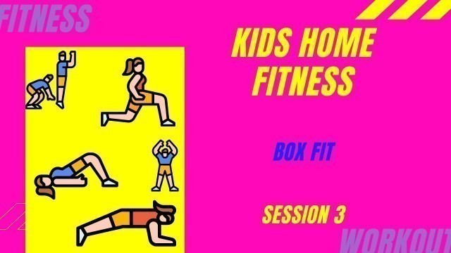 'At Home Fitness - Box Fit'