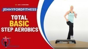 'Step Aerobics Fitness Cardio Workout | Basic to Intermediate Step Training | 43 Min | JENNY FORD'