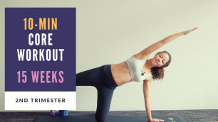 'Week 15 of Pregnancy | 10-min Prenatal Core Workout'