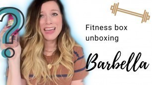 'Monthly subscription box for fitness lovers:  unboxing Barbella Box Fitness Box'