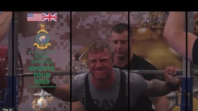 'Royal Marines Sports Association Tour 2019 Powerlifting'