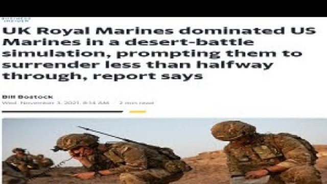 'Royal Marines Force US Marines 2 SURRENDER SOON After Simulated Combat Exercise @ Camp Pendleton Ca.'