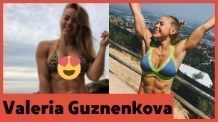 '[Fitness Girls] Valeria Guznenkova Hottest Pictures | Biography And Wiki 2021'