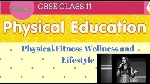 'Physical Fitness Wellness and Lifestyle class 11 in hindi'