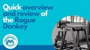 'Overview and review of the Rogue Donkey'