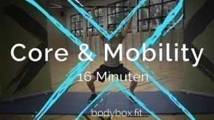 'Bauch - Rücken - Mobility - Workout (body box 16 MIn)'