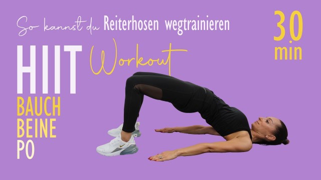 'So kannst du Reiterhosen wegtrainieren /  HIIT WORKOUT BAUCH BEINE PO | Katja Seifried'