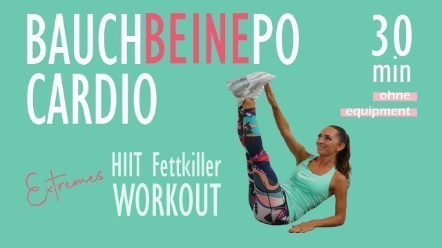 'CARDIO WORKOUT BAUCH BEINE PO / extremes HIIT Fettkiller Training | Katja Seifried'