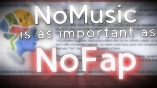 '4chan /fit/ Meme - NoMusic is as important as NoFap'