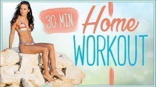'HOME WORKOUT - 30 Minuten Oberkörper und Bauch'
