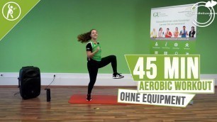'45 MIN AEROBIC - Fitness mit Rhytmik'