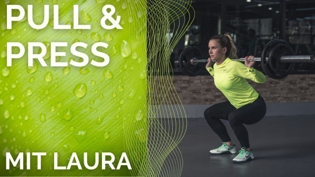 'Pull & Press Workout | Langhanteltraining | Fitness für Zuhause'