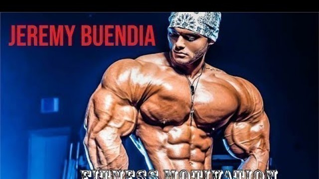 'Jeremy Buendia -Fitness Motivation 2021'