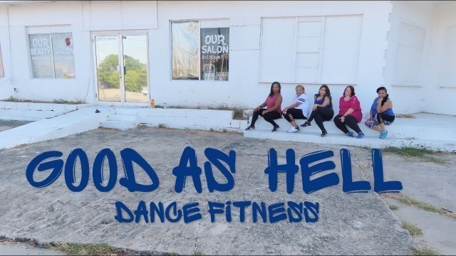 'GOOD AS HELL - Lizzo feat. Ariana Grande  | DANCE FITNESS'